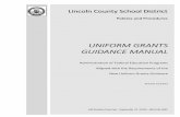 UNIFORM GRANTS GUIDANCE MANUAL - Edl€¦ · UNIFORM GRANTS GUIDANCE MANUAL ... corresponding subfund for each of the federal grants ... Lincoln County uses proper Records Management