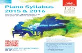 Piano Syllabus 2015 & 2016 - ABRSM: ABRSM 2017 · Piano Syllabus 2015 & 2016 ... Piano Grade Piano Exam Pieces 2015 & 2016 ... Exam Pieces 2015 & 2016 Exam Pieces ABRSM Grade 2 Selected