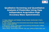 Qualitative Screening and Quantitative Analysis of ...tools.thermofisher.com/content/sfs/brochures/22-Yang-DIA-Pest... · Qualitative Screening and Quantitative Analysis of Pesticides
