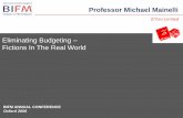 Eliminating Budgeting Fictions In The Real World Budgeting.pdf · Eliminating Budgeting – Fictions In The Real ... Balanced Scorecard ... International − SKF − Southco − Standard