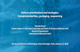 Reform prioritization and strategies: Complementarities ... · Reform prioritization and strategies: Complementarities, packaging, sequencing ... starting year of the reform episode