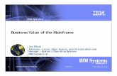 Business value of the mainframe v2 - IBM z/VM · Mainframes – the leader in ... – Red Hat, the Red Hat "Shadow Man" logo, ... and the information may be subject to change without