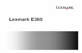 Lexmark E360 Product Overviewcontentdelivery.lexmark.com/.../Ex6x/E36x_Product_Overview.pdf · • Media feed ACM Clutch –200.13 or 200.20 paper jams, ... Microsoft PowerPoint -