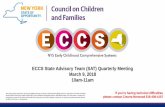 ECCS State Advisory Team (SAT) Quarterly Meeting March 9 ... · ECCS State Advisory Team (SAT) Quarterly Meeting March 9, 2018 10am-11am If you’re having technical difficulties