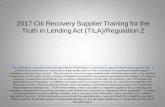 2017 Citi Recovery Supplier Training for the Truth in ... · 2017 Citi Recovery Supplier Training for the ... To the extent federal, state or local laws or regulations apply to ...