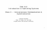 CSE 513 Introduction to Operating Systems Class 3 ...web.cecs.pdx.edu/~walpole/class/cse513/slides/3.pdf · Introduction to Operating Systems Class 3 - Interprocesses Communication