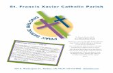 St. Francis Xavier Catholic Parish · St. Francis Xavier Catholic Parish . ... Youth Minister Paul ... We educate for excellence and together we learn to become Disciples of Christ