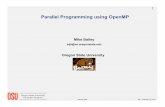 Parallel Programming using OpenMP - College of mjb/cs475/Handouts/openmp.1pp.pdf · mjb – February