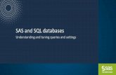 SAS and SQL databases · SAS and SQL databases ... Retrieve assignment information and construct libname statement Assign library V9 engine Libname mktg v9 "C:\marketing";