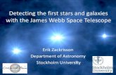 Detecting the first stars and galaxies with the James Webb ...ttt.astro.su.se/~ez/talks/JWST_Visby10.pdf · Detecting the first stars and galaxies with the James Webb Space Telescope
