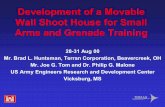 Development of a Movable Wall Shoot House for Small Arms ... · Development of a Movable Wall Shoot House for Small Arms and Grenade Training ... $30/lb as scrap, lead is