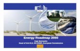 Energy Roadmap 2050 - eesc.europa.eu · 1 Energy Roadmap 2050 Inge Bernaerts Head of Unit B.2, DG ENER, European Commission