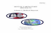 DENTAL LABORATORY SPECIALTY Volume 5. …static.e-publishing.af.mil/.../qtp4y0x2-5/qtp4y0x2-5.pdfDENTAL LABORATORY SPECIALTY Volume 5. Medical Material 381st Training Squadron 2931