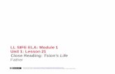 LL SIFE ELA: Module 1 Unit 1: Lesson 21 Close Reading ...bridges.ws.gc.cuny.edu/files/2015/09/ELA_M01_U01_Week5_Lessons... · 2 . Lesson 21. Lesson at a Glance ... • I can read