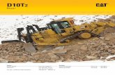 Specalog for D10T2 Dozer AEHQ7127-00 - Macchine Edili · D10T2 Dozer Engine . Weights ; Engine Model ; Cat ... Continuing the D10T’s legacy, Cat customers can count on the D10T.