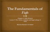 The Fundamentals of Fiqh - Bashir Ahmed Masjid | Home - … - L… ·  · 2017-04-21The Fundamentals of Fiqh Chapter 5: Salah (Prayer) Lesson 7: ... "There is no recitation of the