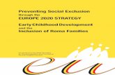 Preventing Social Exclusion - Main - ECD Group€¦ ·  · 2013-09-18Early Childhood Development and the ... centre that specialises in the social dimension of the European Union