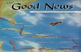 The Good Newsgood-news.wwcg-archives.com/1960-1969/Good News … ·  · 2015-04-01know better. But you know something else, too. True to ... combining four Choral Societies, including
