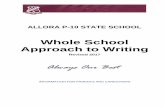 Whole School Approach to Writing - Allora P-10 State … Functional Model of Language, NAPLAN writing assessment criteria and 7 Steps to Writing Success are the overarching frameworks