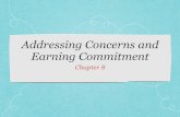 Addressing Concerns and Earning Commitmentstephanielarkin.com/ncc/files/chapter8.pdfSecuring Commitment and Closing, p. 1 Commitment Signals – Favorable statements a buyer makes