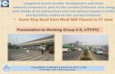 Integrated transit corridor development and street …uttipec.nic.in/writereaddata/discussionimages/2275290802.pdfKalkajiMandir Intersection Chirag Delhi Intersection TO RK PURAM TO