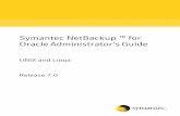 Symantec NetBackup for OracleAdministrator'sGuidedownload1.veritas.com/support/products/NetBackup... · Upgrade assurance that delivers automatic software upgrade protection ... NetBackup