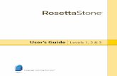 User's Guide Levels 1, 2 & 3 - Official Rosetta Stone® - …resources.rosettastone.com/CDN/de/pdfs/RSV2_UG_Le… ·  · 2016-03-222.3 Units ... 1.0 Getting Started Welcome to Rosetta