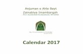 Calendar 2017 - Zainabiya · Calendar 2017 Say, “O Lord ... Anjuman e Ahle Bayt Zainabiya Imambargah 7011 Howdershell Rd, Hazelwood MO 63042 . Holy Prophet Muhammad ... Martyrdom: