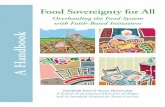 Food Sovereignty for All handbook 2009 · Page iv Food Sovereignty for All Acknowledgements Ecumenical Ministries of Oregon (EMO) would like to express its thanks to the granting