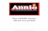 The ANNIE Radio Word Scramble Instructions - thirteen.org · page 1 The ANNIE Radio Word Scramble Instructions: Before ANNIE was a movie or musical on Broadway, she was on the radio!