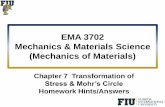 EMA 3702 Mechanics & Materials Science (Mechanics of ... · EMA 3702 Mechanics & Materials Science Zhe Cheng (2018) 7 Stress Transformation & Mohr’s Circle Homework 7.2 Solution