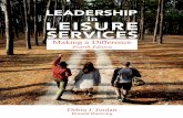 Leadership in Leisure Services: Making a Difference in LEISURE SERVICES Making a Difference ... Leadership Across the Lifespan ... Jordan. Leadership in Leisure Services: Making a