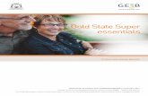 Gold State Super essentials brochure - Home - GESB€¦ ·  · 2017-10-31a guarantee of benefits to which you may be ... If you would like more information on a particular feature