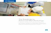 The Roadmap to Advanced Manufacturing upon the popular Microsoft Dynamics AX platform. Advanced Manufacturing means capturing opportunity in rapidly shifting conditions, and software