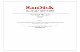 SanDisk SSD X100® SSD X100 Product Manual (Released) Rev 1.0 April 2012 The content of this document is confidential & subject to change without notice Document No. 80-11-01842 SanDisk