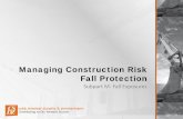 Managing Construction Risk Fall Protection - csdz.com · Subpart M- Fall Exposures . Contributing to Our Partners Success 2 Use of Fall Protection ... OSHA Standard 1926 Subpart M