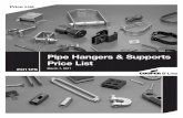 Pipe Hangers & Supports Price List Hangers & Supports Price List PH11PS March 7, 2011 Price List 2 1. Scope: All orders for materials, goods, products or services (collectively, the