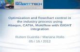 Optimization and flowchart control in the industry process ... · Optimization and flowchart control in the industry process using Abaqus, CATIA, Moldflow with ISIGHT integration
