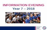 INFORMATION EVENING Year 7 2018 difference in the world! ... • Higher-order, creative and lateral thinking ... WHAT TO BRING: Wide brimmed hat, ...