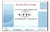 VERSION 7.0 A PRODUCT OF CTTC - Cisco Redes · VERSION 7.0 A PRODUCT OF CTTC PREPARED BY ... - - - 7 0 0/0 3 VTY - - - ... Switch port 1 is a Part of Vlan10 & Switch port 2 is a part