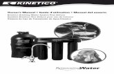 Owner’s Manual • Guide d’utilisation • Manual del usuario · Kinetico Drinking Water System Plus Deluxe Owner’s Manual Congratulations for choosing Kinetico to improve the