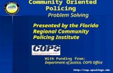 Community Oriented Policing - St. Petersburg Collegecop.spcollege.edu/Training/ProblemSolve/EN/Problem... · PPT file · Web view2006-06-05 · Community Oriented Policing Problem