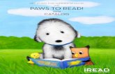 GET READY FOR SUMMER READING with PAWS TO …valibraries.lva.virginia.gov/srp2014/2014-iREAD-Catalog.pdfGET READY FOR SUMMER READING with PAWS TO READ! ... Our Resource Guide includes