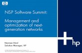 NSP Software Summit - Introducción… · NSP Software Summit: Management and ... (Cisco SAA) − WAN core ... OV SQM OV Service Desk MPLS SPI AMs NNM AM MPLS RP