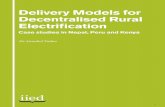 Executive Summary Delivery Models for Decentralised …pubs.iied.org/pdfs/16032IIED.pdf · Community Electricity Users in Nepal. Support network for community-based organisations