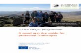 Junior ranger programmes - europarc.org · Junior ranger programmes A good practice guide for ... sets out how EAI would like to develop the network, for both junior rangers and protected