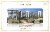 THE CREST -  Crest will be the paramount luxury address in Chennai. ... BENOY a renowned firm of architects, master planners, interior and graphic designers,