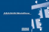 ABAQUS/Moldflow - oss.jishulink.comoss.jishulink.com/caenet/forums/upload/2006/2/18/030d4bbf-3eef... · File for Analysis Once ABAQUS/MOLDFLOW has created the ABAQUS input file, the
