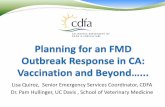 Lisa Quiroz, Senior Emergency Services Coordinator, CDFA … · 2017-03-05 · Lisa Quiroz, Senior Emergency Services Coordinator, CDFA . ... \r effective strategy\r requires a lot