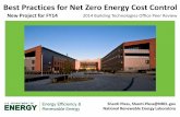 Best Practices for Net Zero Energy Cost Control · 2014-11-12 · Best Practices for Net Zero Energy Cost Control ... Near term: share guide and factsheet with more early adopters;